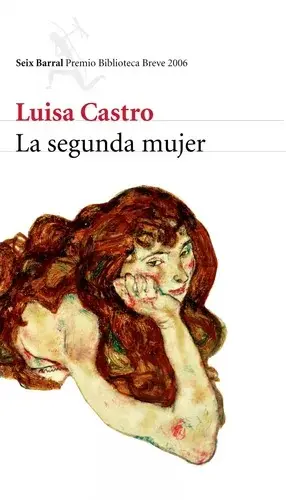 La segunda mujer - Luisa Castro