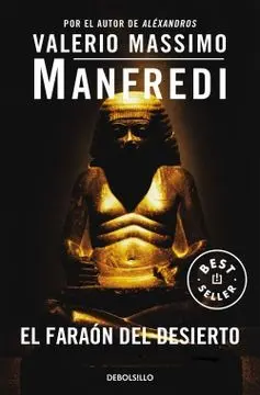 El faraón del desierto - Valerio Massimo Manfredi