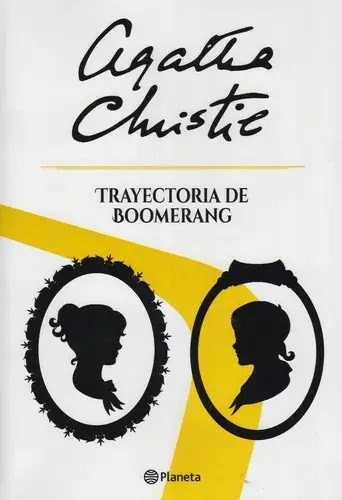Trayectoria de boomerang - Agatha Christie