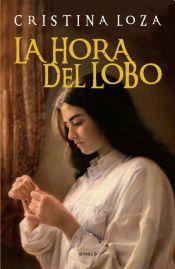 La hora del lobo (parte 2)  - Cristina Loza