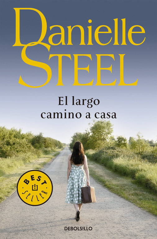 El largo camino a casa - Danielle Steel