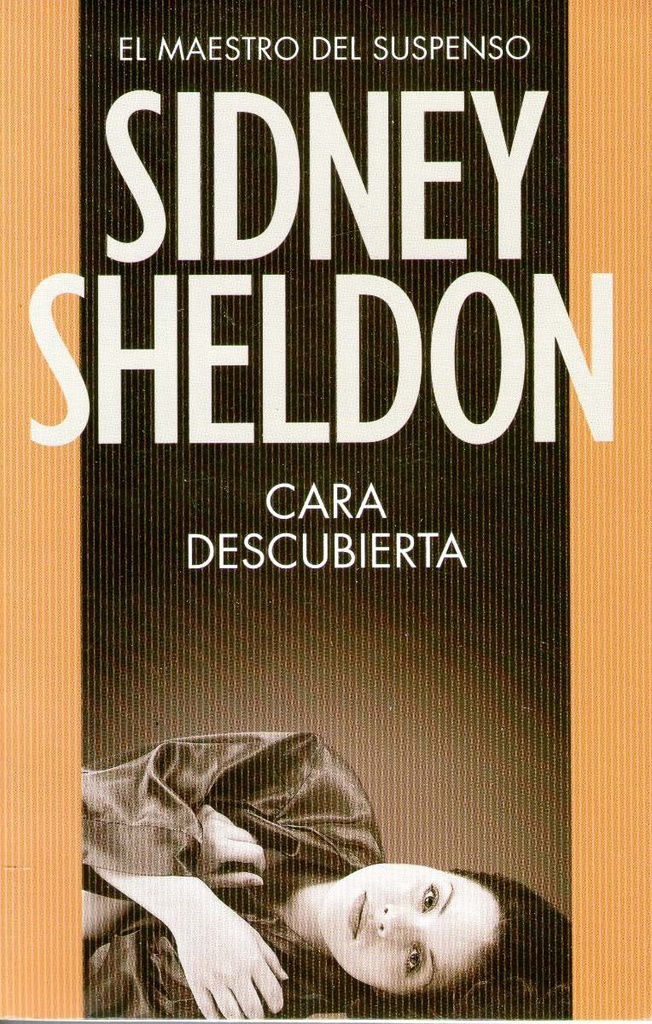 Cara descubierta - Sidney Sheldon
