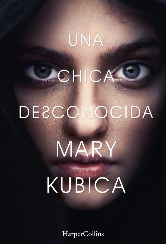 Una chica desconocida - Mary Kubica