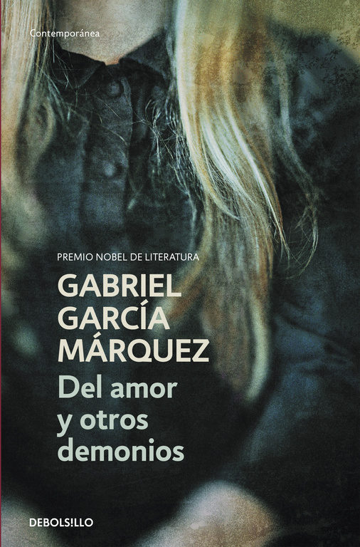Del amor y otros demonios - Gabriel García Márquez