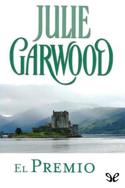El premio - Julie Garwood