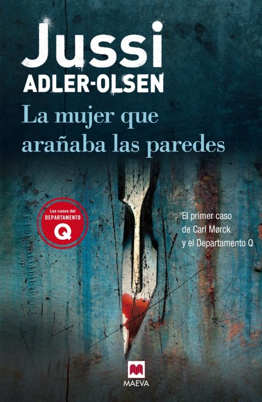 La mujer que arañaba las paredes - Jussi Adler Olsen