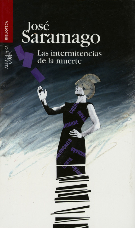 Las intermitencias de la muerte - José Saramago