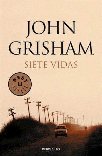 Siete vidas - John Grisham