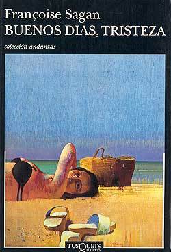 Buenos días, tristeza - Francoise Sagan