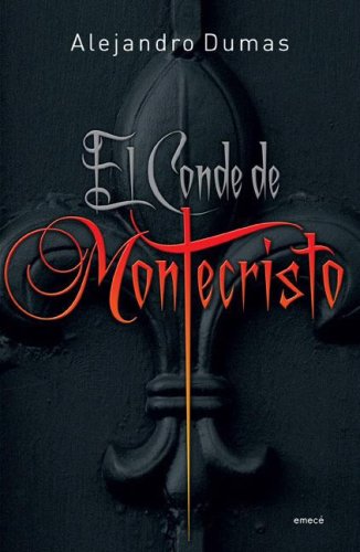 El conde de Montecristo - Alejandro Dumas