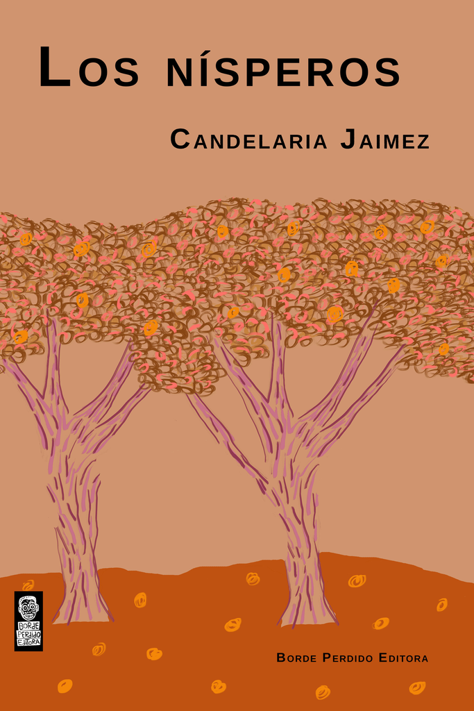 Los nísperos - Candelaria Jaimez