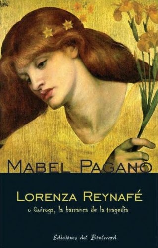 Lorenza Reynafé - Mabel Pagano