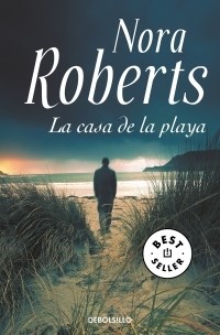 La casa de la playa - Nora Roberts