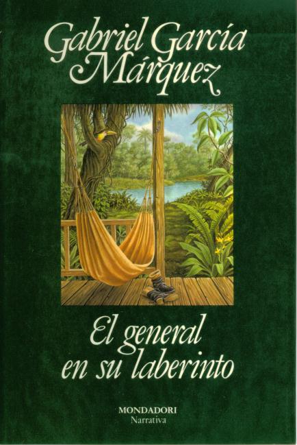 El general en su laberinto - Gabriel García Márquez