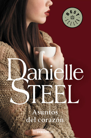 Asuntos del corazón - Danielle Steel