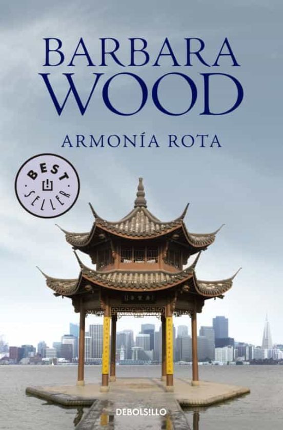 Armonía rota - Barbara Wood