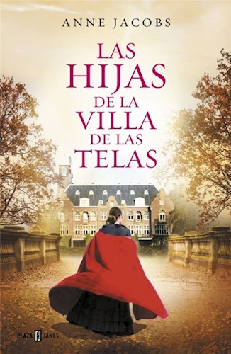 Las hijas de la villa de las telas (parte 2) - Anne Jacobs