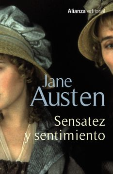 Sentido y sensibilidad / Sensatez y sentimientos - Jane Austen