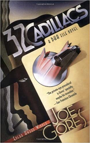 32 cadillacs - Joe Gores