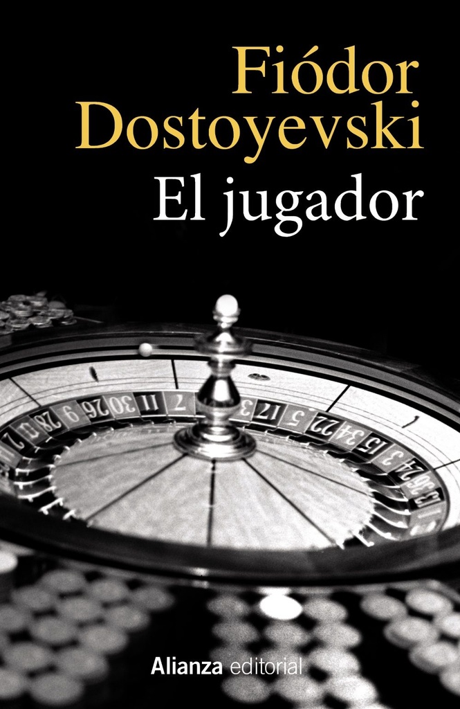 El jugador - Fiodor Dostoievski