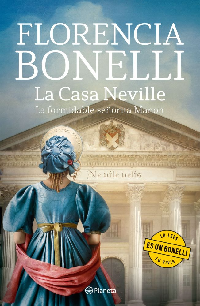 La Casa Neville. La formidable señorita Manon (parte 1) - Florencia Bonelli