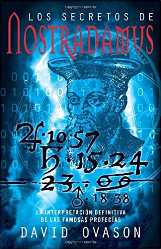 Los secretos de Nostradamus - David Ovason