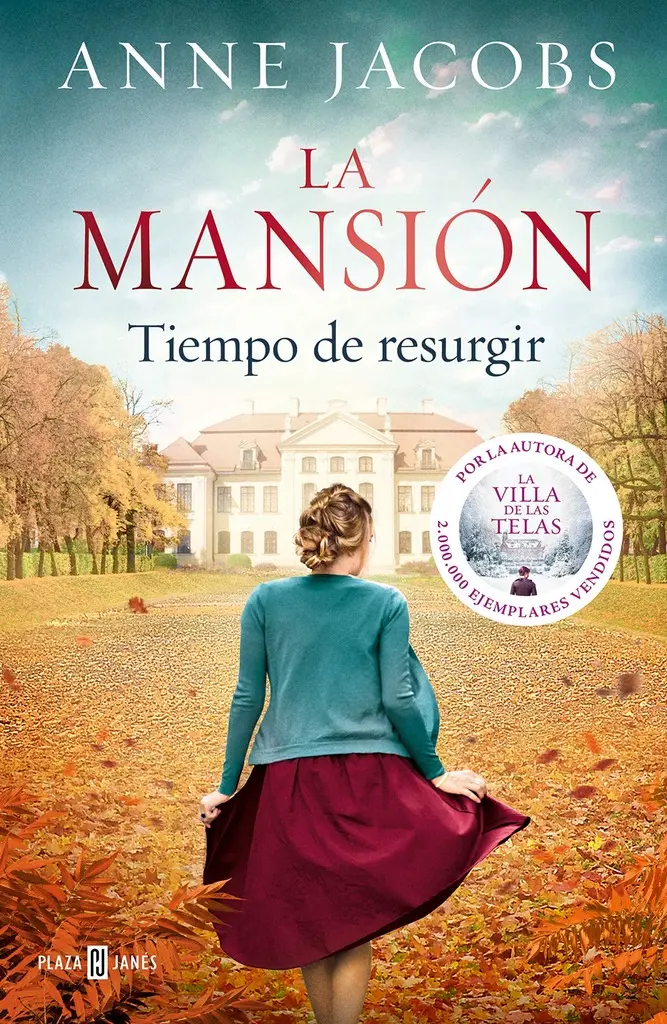 La mansión, tiempo de resurgir (parte 3) - Anne Jacobs
