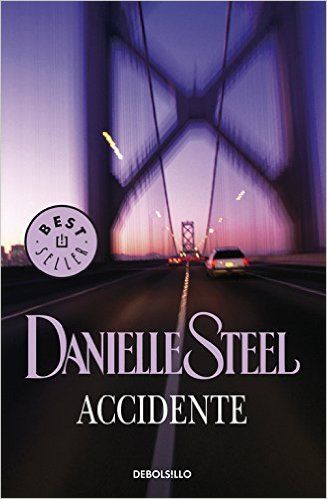 Accidente - Danielle Steel