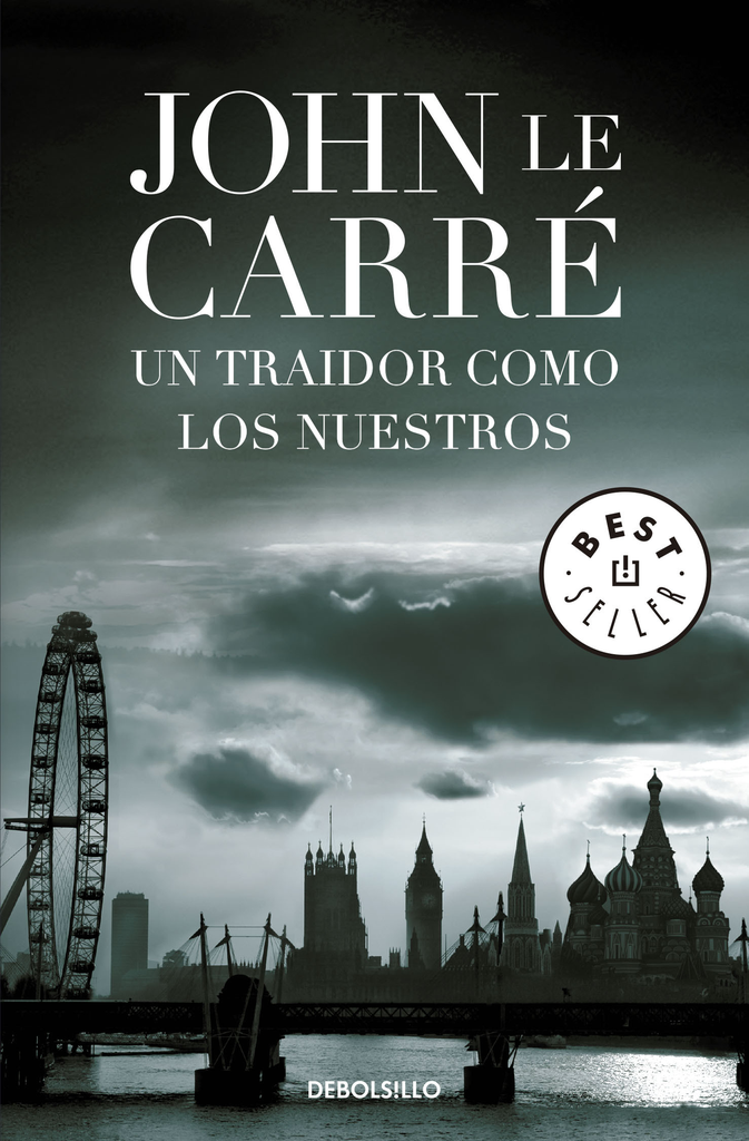 Un traidor como los nuestros - John Le Carre