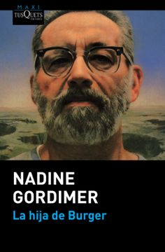 La hija de Burger - Nadine Gordimer