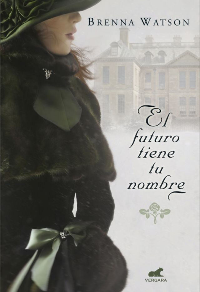 El futuro tiene tu nombre - Brenna Watson