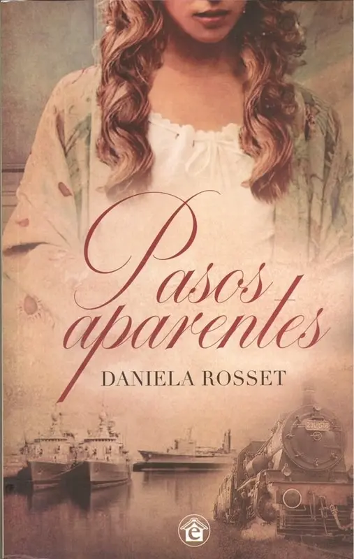 Pasos aparentes (parte 1) - Daniela Rosset