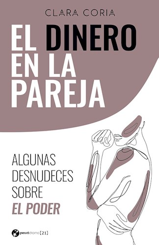 El dinero en la pareja - Clara Coria