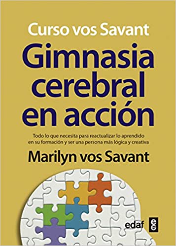 Gimnasia cerebral - Marilyn Vos Savant