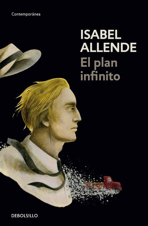 El plan infinito - Isabel Allende