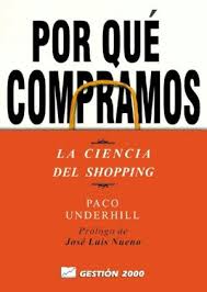 ¿Por qué compramos? - Paco Underhill