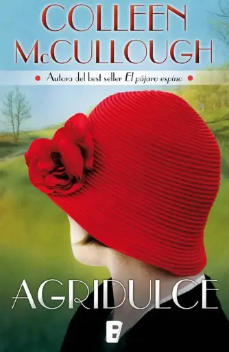 [Colleen Mccullough] Agridulce - Colleen Mccullough