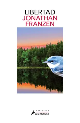 [Jonathan Franzen] Libertad - Jonathan Franzen