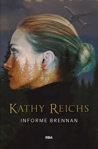 [Kathy Reichs] Informe Brennan - Kathy Reichs