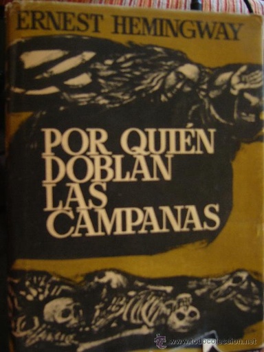 [Ernest Hemingway] Por quien doblan las campanas - Ernest Hemingway