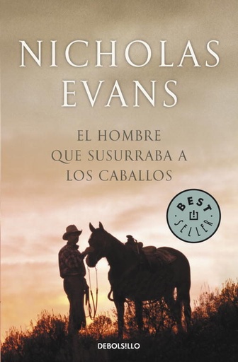 [Nicholas Evans] El hombre que le susurraba al oído de los caballos - Nicholas Evans