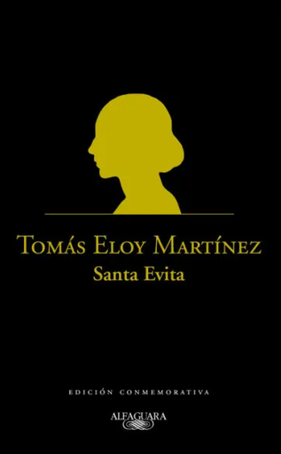 [Tomás Eloy Martínez] Santa Evita - Tomás Eloy Martínez