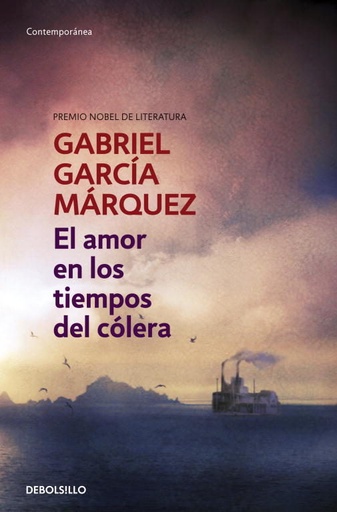 [Gabriel García Márquez] El amor en los tiempos del cólera - Gabriel García Márquez