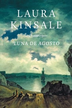 [Laura Kinsale] Luna de agosto - Laura Kinsale