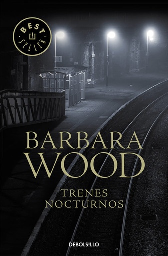 [Barbara Wood] Trenes nocturnos - Barbara Wood