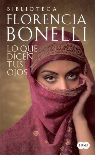 [Florencia Bonelli] Lo que dicen tus ojos - Florencia Bonelli