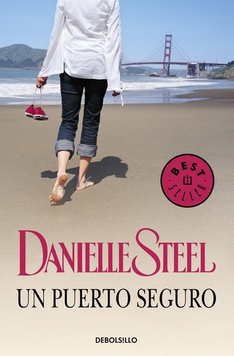 [Danielle Steel] Un puerto seguro - Danielle Steel