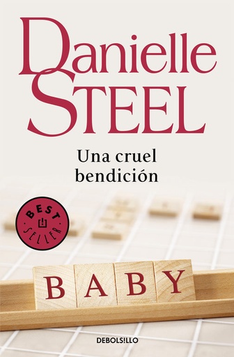 [Danielle Steel] Una cruel bendición - Danielle Steel