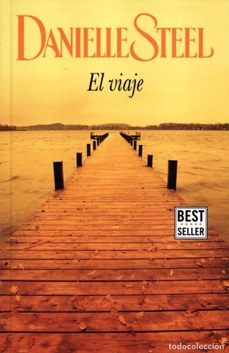 [Danielle Steel] El viaje -  Danielle Steel