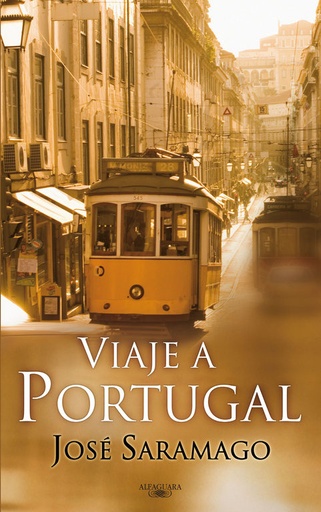[José Saramago] Viaje a portugal - José Saramago